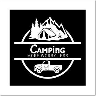 camping more worry less Posters and Art
